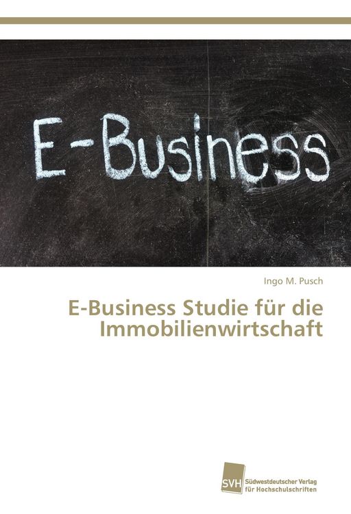 Produktbild: E-Business Studie f&uuml;r die Immobilienwirtschaft