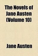 Produktbild: The Novels of Jane Austen (Volume 10)