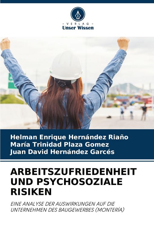 Produktbild: Arbeitszufriedenheit und Psychosoziale Risiken