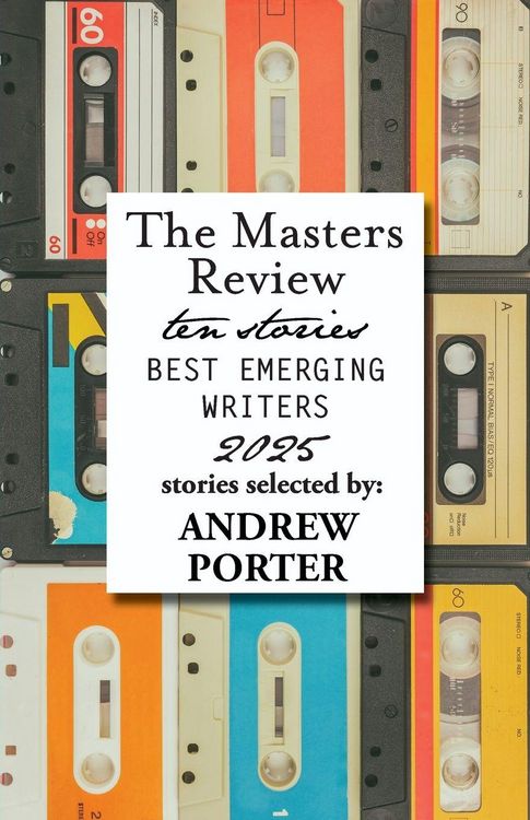 Produktbild: The Masters Review Best Emerging Writers 2025