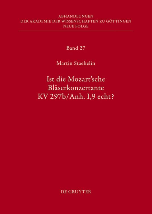 Produktbild: Ist die sogenannte Mozartsche Bl&auml;serkonzertante KV 297b/Anh. I,9 echt?