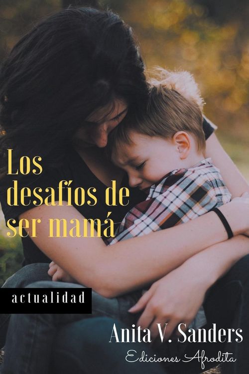 Produktbild: Los Desaf&iacute;os de ser Mam&aacute;