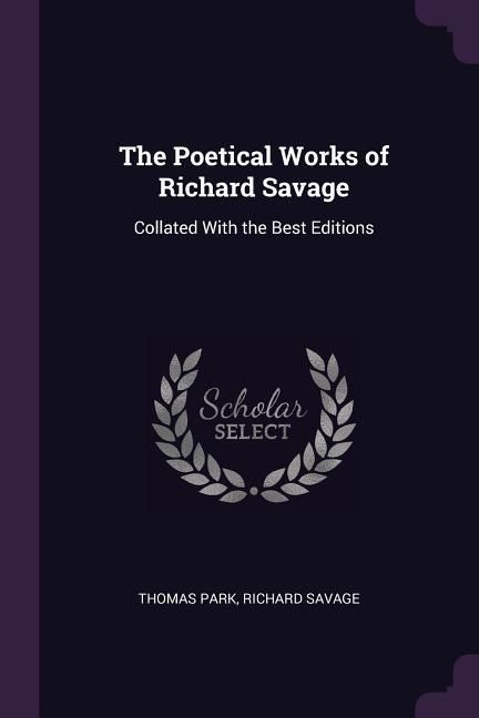 Produktbild: The Poetical Works of Richard Savage