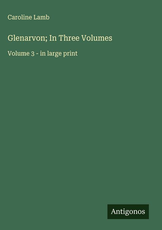 Produktbild: Glenarvon; In Three Volumes