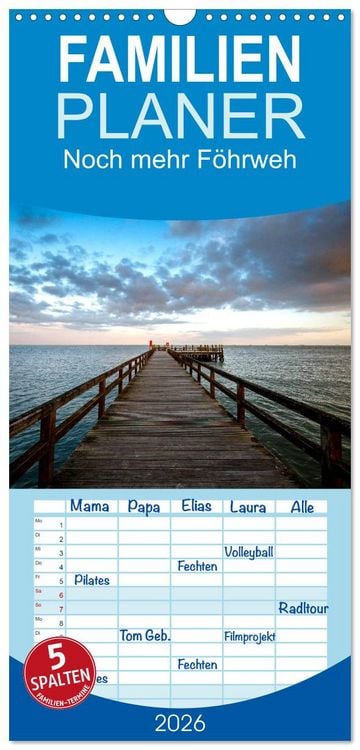 Produktbild: Familienplaner 2026 - Noch mehr F&ouml;hrweh - Insel F&ouml;hr mit 5 Spalten (Wandkalender, 21 x 45 cm) CALVENDO