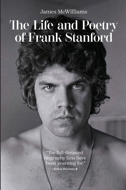 Produktbild: The Life and Poetry of Frank Stanford