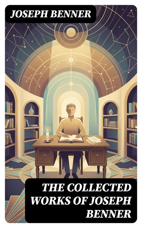 Produktbild: The Collected Works of Joseph Benner