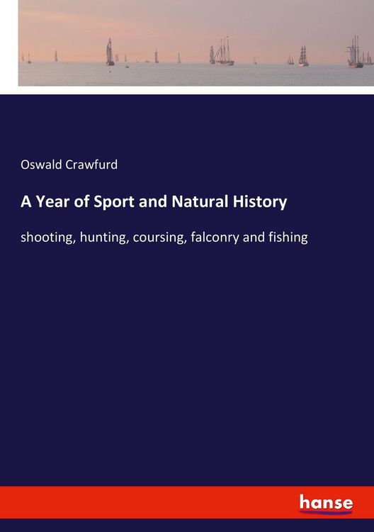Produktbild: A Year of Sport and Natural History
