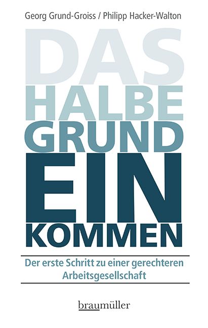 Produktbild: Das halbe Grundeinkommen