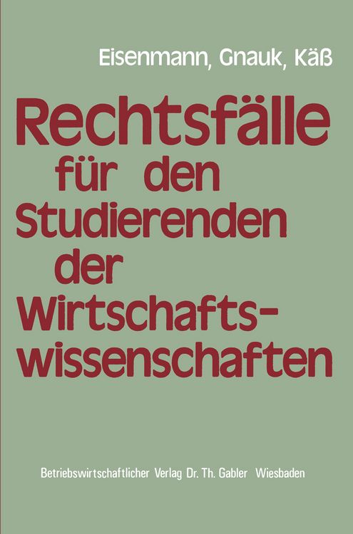 Produktbild: Rechtsf&auml;lle f&uuml;r Studierende der Wirtschaftswissenschaften
