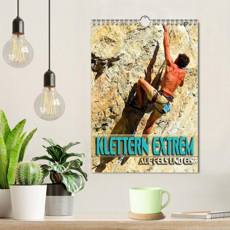 Produktbild: Klettern extrem auf Fels und Eis (Wandkalender 2026 DIN A4 hoch), CALVENDO Monatskalender