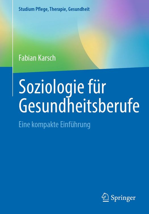 Produktbild: Soziologie f&uuml;r Gesundheitsberufe