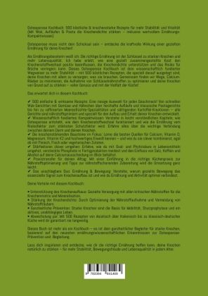 Produktbild: Osteoporose Kochbuch: 500 k&ouml;stliche & knochenstarke Rezepte f&uuml;r mehr Stabilit&auml;t und Vitalit&auml;t (Mit Wok, Aufl&auml;ufen & Pasta die Knochendichte st&auml;rken - inklusive wertvollem Ern&auml;hrungs-Kompaktwissen)