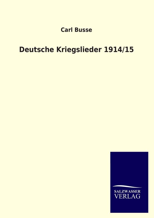 Produktbild: Deutsche Kriegslieder 1914/15