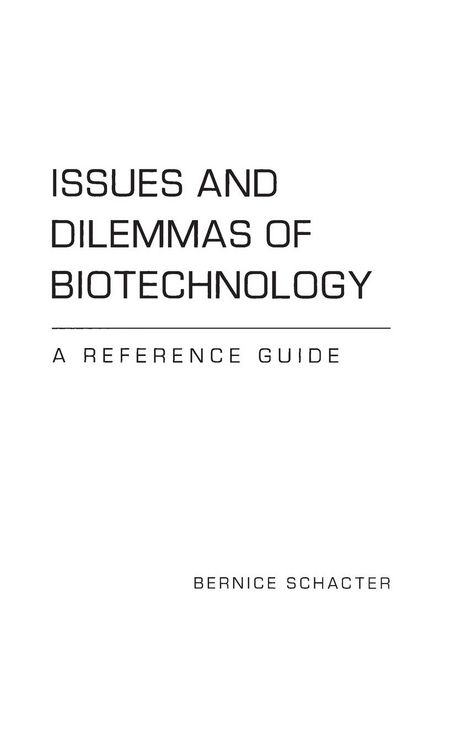 Produktbild: Issues and Dilemmas of Biotechnology