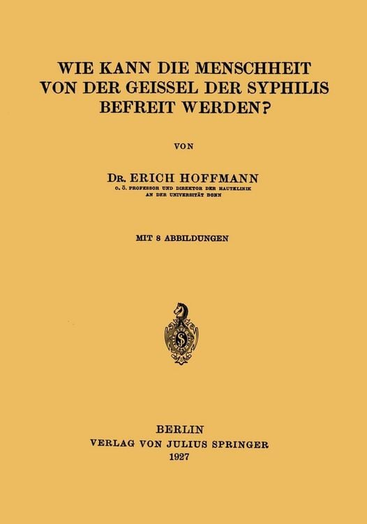 Produktbild: Wie Kann die Menschheit von der Geissel der Syphilis Befreit Werden?