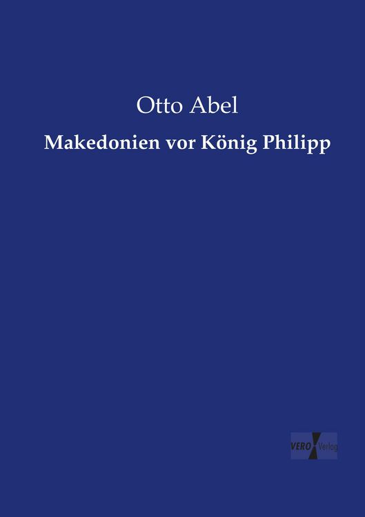 Produktbild: Makedonien vor K&ouml;nig Philipp
