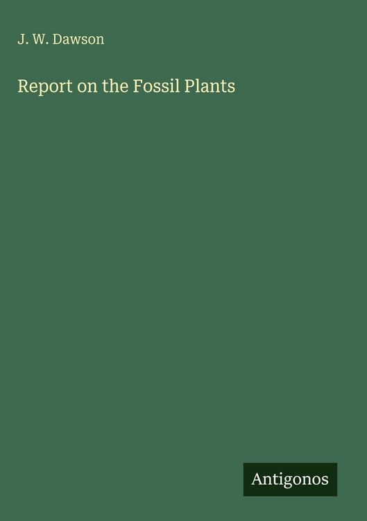 Produktbild: Report on the Fossil Plants