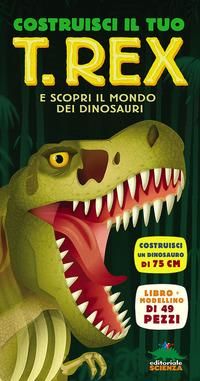 Produktbild: Costruisci il tuo T-Rex e scopri il mondo dei dinosauri. Libro pop-up