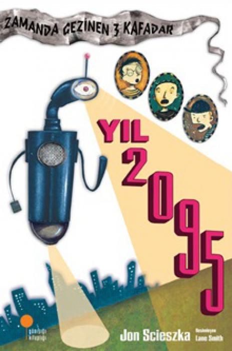 Produktbild: Zamanda Gezinen &Uuml;c Kafadar 4 - Yil 2095