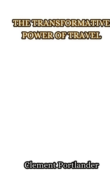Produktbild: The Transformative Power of Travel