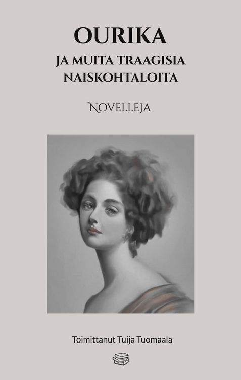 Produktbild: Ourika ja muita traagisia naiskohtaloita
