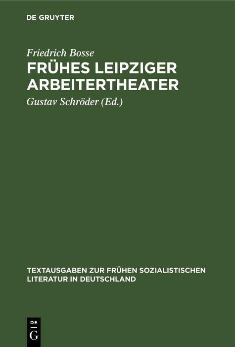 Produktbild: Fr&uuml;hes Leipziger Arbeitertheater