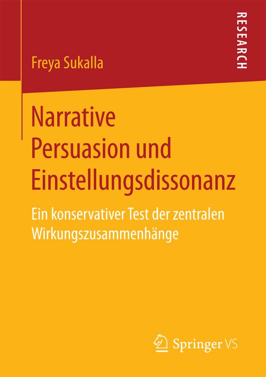 Produktbild: Narrative Persuasion und Einstellungsdissonanz
