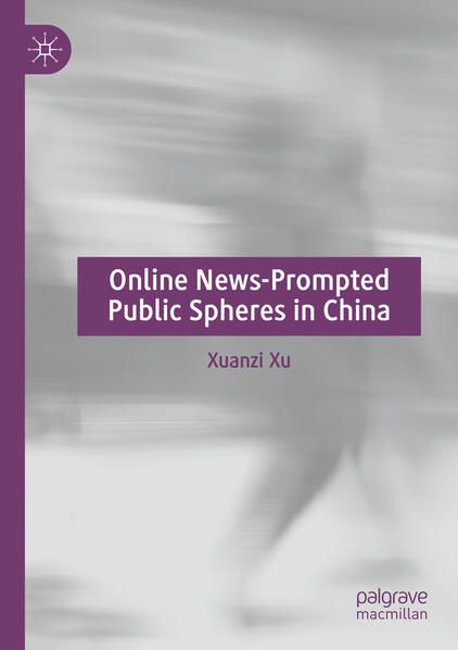 Produktbild: Online News-Prompted Public Spheres in China