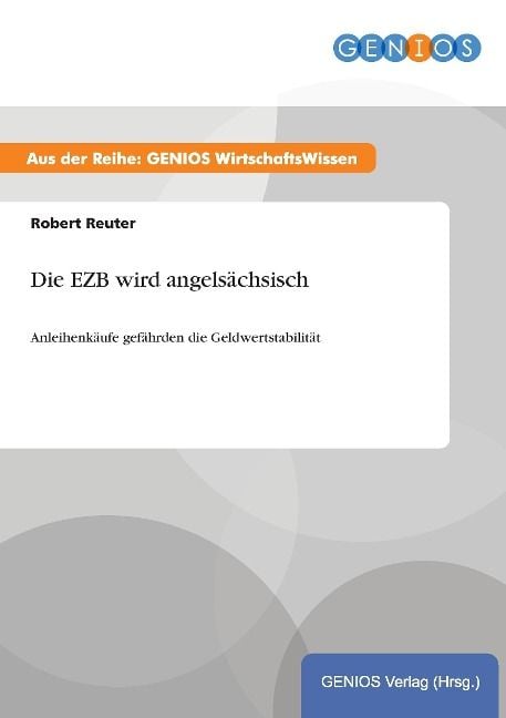 Produktbild: Die EZB wird angels&auml;chsisch