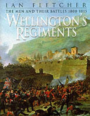 Produktbild: Fletcher, I: Wellington's Regiments