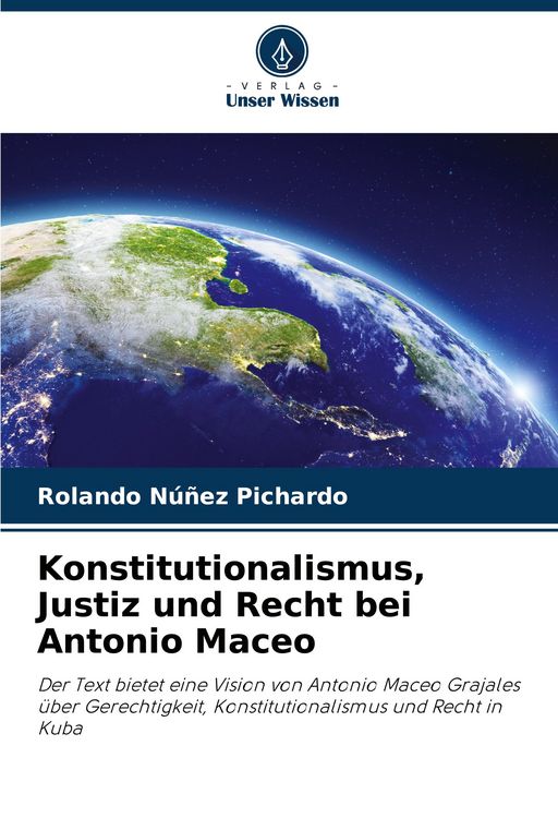 Produktbild: Konstitutionalismus, Justiz und Recht bei Antonio Maceo