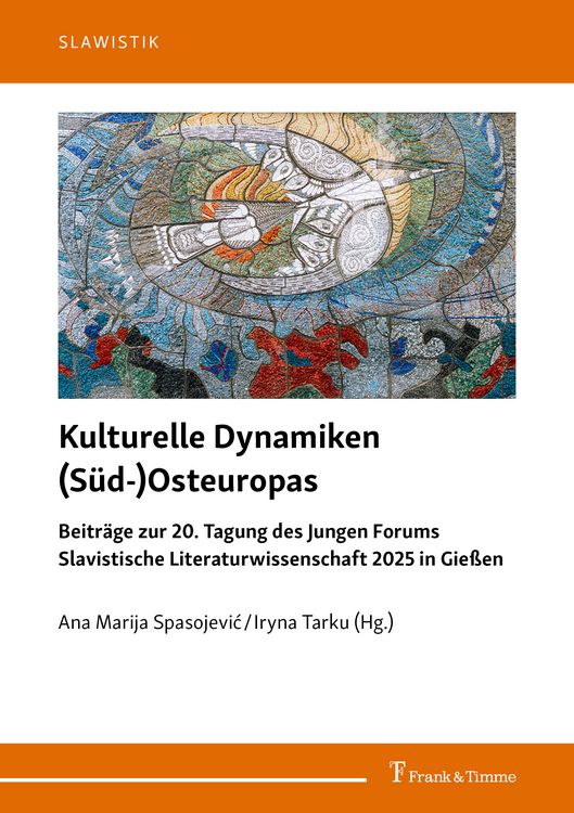 Produktbild: Kulturelle Dynamiken (S&uuml;d-)Osteuropas