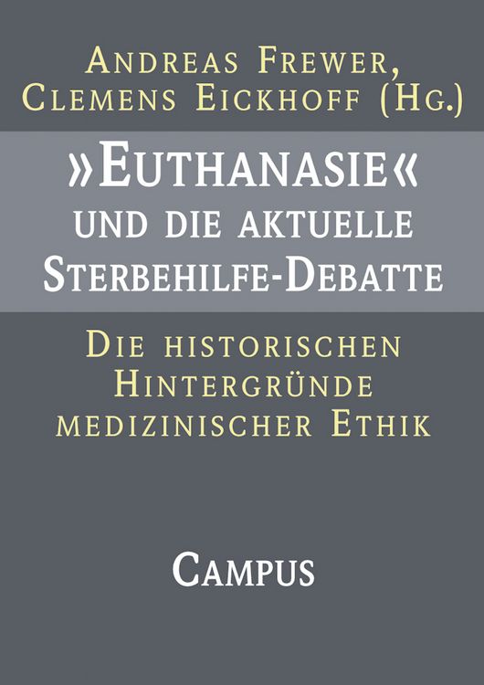 Produktbild: &raquo;Euthanasie&laquo; und die aktuelle Sterbehilfe-Debatte