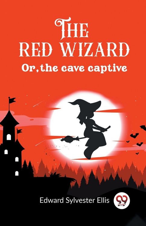 Produktbild: The red wizard Or, the cave captive