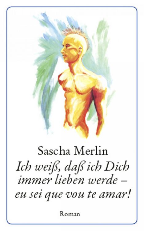 Produktbild: Ich wei&szlig;, da&szlig; ich Dich immer lieben werde - eu sei que vou te amar!
