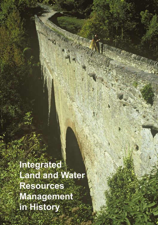 Produktbild: Integrated Land and Water Resources Management in History