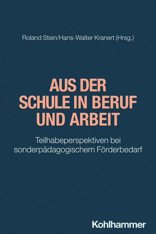 Produktbild: Aus der Schule in Beruf und Arbeit