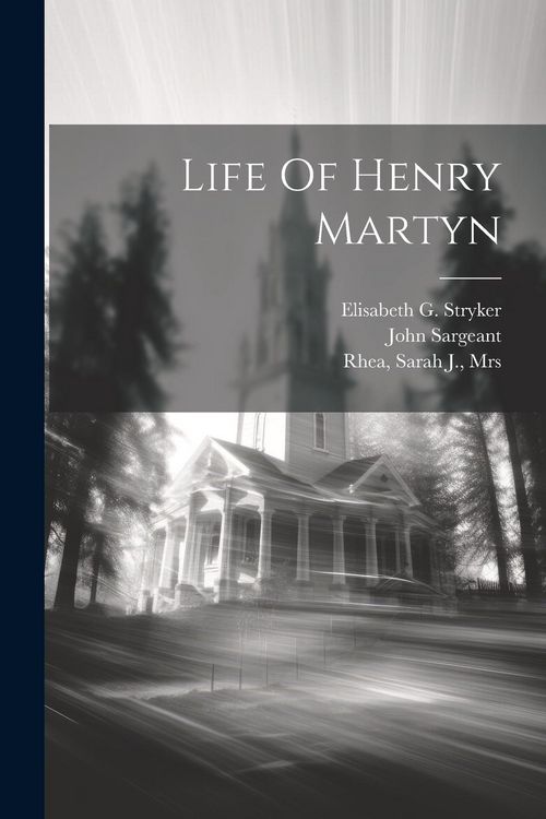 Produktbild: Life Of Henry Martyn