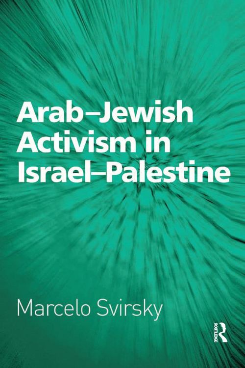 Produktbild: Arab-Jewish Activism in Israel-Palestine