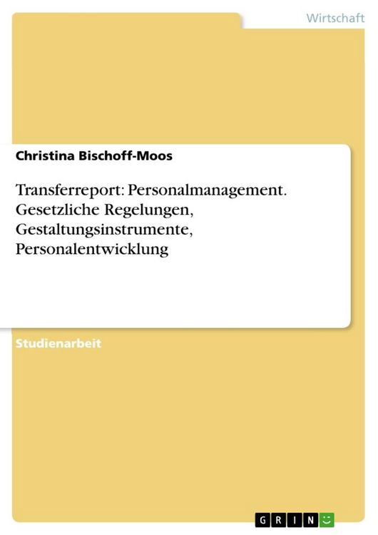 Produktbild: Transferreport: Personalmanagement. Gesetzliche Regelungen, Gestaltungsinstrumente, Personalentwicklung