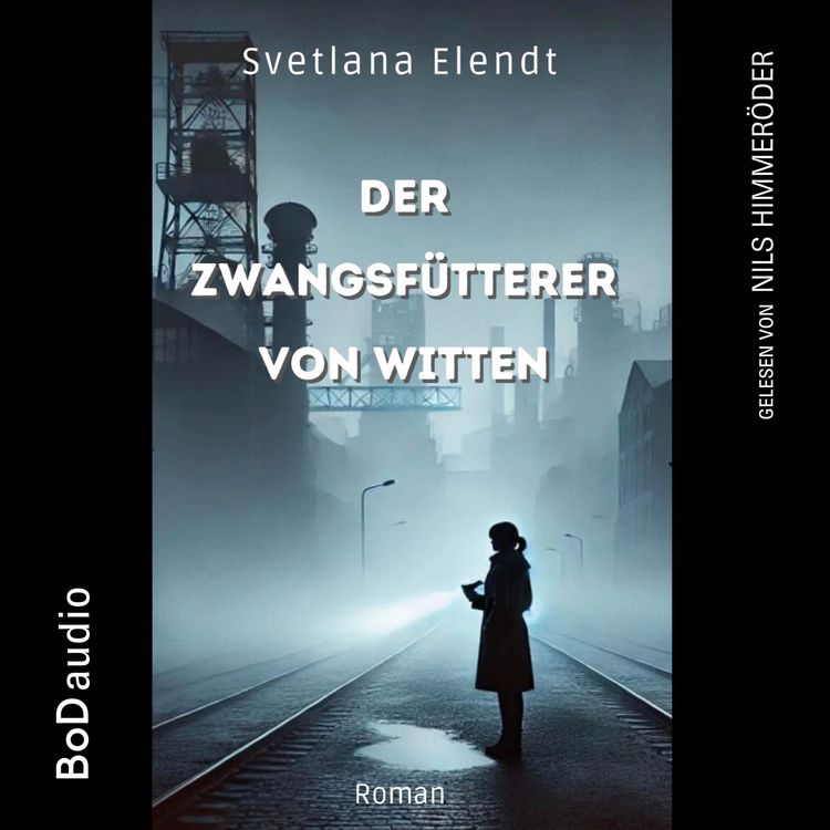 Produktbild: Der Zwangsf&uuml;tterer von Witten