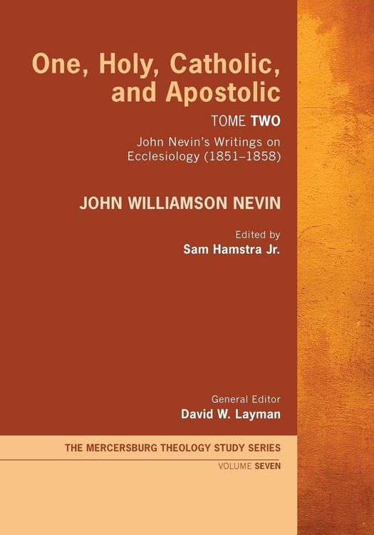 Produktbild: One, Holy, Catholic, and Apostolic, Tome 2