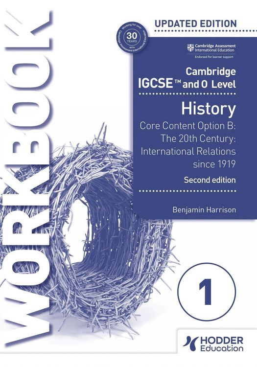Produktbild: Cambridge IGCSE and O Level History Workbook 1 - Core content Option B: The 20th century: International Relations since 1919