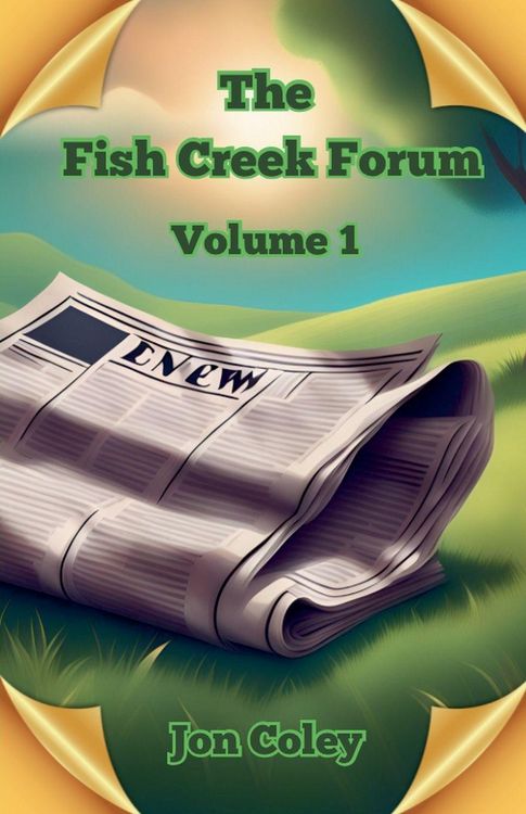 Produktbild: The Fish Creek Forum Volume 1