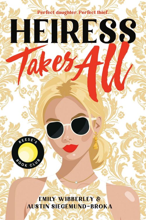 Produktbild: Heiress Takes All (A Reese's Book Club Pick)