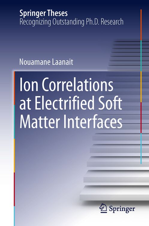 Produktbild: Ion Correlations at Electrified Soft Matter Interfaces
