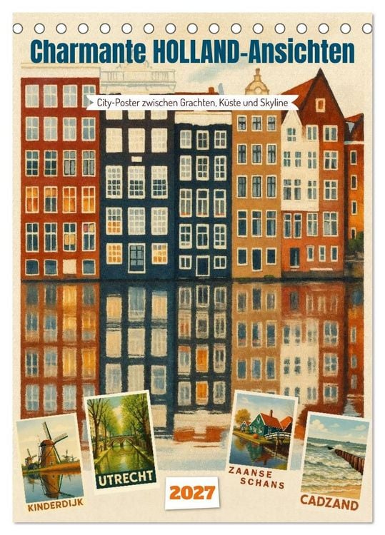 Produktbild: Charmante Holland-Ansichten (Tischkalender 2027 DIN A5 hoch), CALVENDO Monatskalender