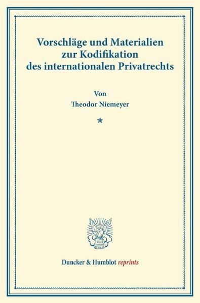 Produktbild: Vorschl&auml;ge und Materialien zur Kodifikation des internationalen Privatrechts.