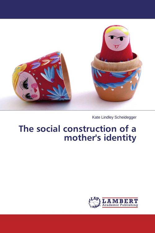 Produktbild: The social construction of a mother's identity